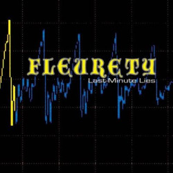 Виниловая пластинка Fleurety - Last Minute Lies / I Left The Planet
