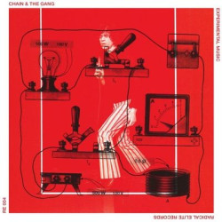 Виниловая пластинка Chain And The Gang - Experimental Music