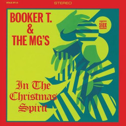 Виниловая пластинка Booker T. &amp; The MG's - In the Christmas Spirit