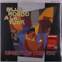 Виниловая пластинка Blue Rondo A La Turk - Chewing The Fat
