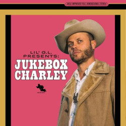 Виниловая пластинка Charley Crockett - Lil G.L. Presents: Jukebox Charley