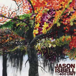 Виниловая пластинка Jason Isbell And The 400 Unit - Jason And The 400 Unit (Reissu