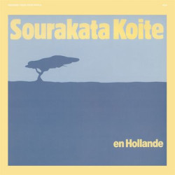 Виниловая пластинка Sourakata Koite - En Hollande