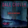 Виниловая пластинка Dale Crover - Rat-A-Tat-Tat!