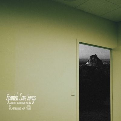 Виниловая пластинка Spanish Love Songs - A Brief Intermission In The Flattening Of Time