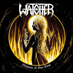 Виниловая пластинка Watcher - Mistress Of Our Time (LP)
