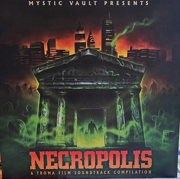 Виниловая пластинка Various Artists - Necropolis: Troma Entertainment Film Soundtrack Compilation (Limited Edition Green/Orange Transparent Splatter Vinyl)