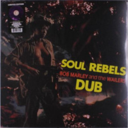 Виниловая пластинка Bob Marley &amp; The Wailers - Soul Rebels Dub [PURPLE MARBLE]