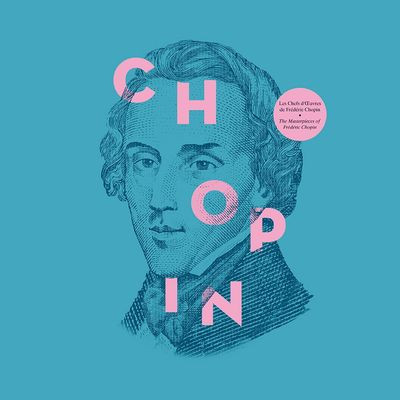 Виниловая пластинка Frédéric Chopin - The Masterpieces Of Frédéric Chopin