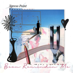 Виниловая пластинка Xpress Point - Been Remindin Me