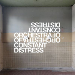 Виниловая пластинка Orchestra Of Constant Distress - Live At Roadburn 2019