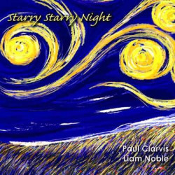 Виниловая пластинка Paul Clarvis &amp; Liam Noble - Starry Starry Night