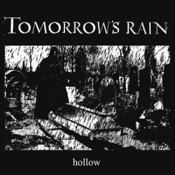 Виниловая пластинка Tomorrow'S Rain - Hollow