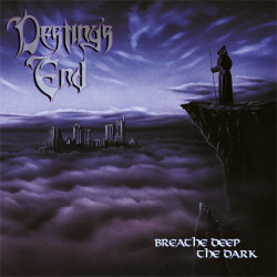 Виниловая пластинка Destiny’S End - Breathe Deep The Dark