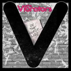 Виниловая пластинка The Vibrators - On The Guest List