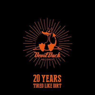 Виниловая пластинка Various Artists - 20 Years Of Devilduck - Tired Like Dirt!