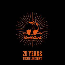 Виниловая пластинка Various Artists - 20 Years Of Devilduck - Tired Like Dirt!