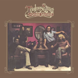 Виниловая пластинка The Doobie Brothers - Toulouse Street