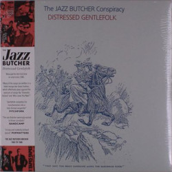 Виниловая пластинка The Jazz Butcher - Distressed Gentlefolk