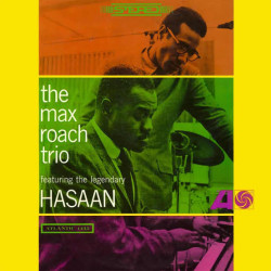 Виниловая пластинка The Max Roach Trio - Featuring the Legendary Hasaan (LP Coloured)