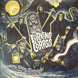 Виниловая пластинка The Lurking Corpses - Lurking After Midnight (12" Gatefold 2Lp On Smoke Vinyl)