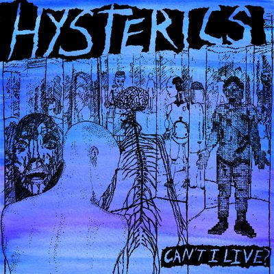 Виниловая пластинка Hysterics - Cant I Live