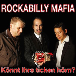 Виниловая пластинка Rockabilly Mafia - K™Nnt Ihrs Ticken H™Rn?