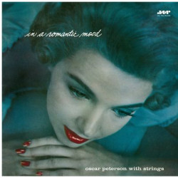 Виниловая пластинка Peterson Oscar - "In A Romantic Mood"