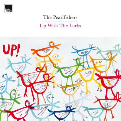 Виниловая пластинка The Pearlfishers - Up With The Larks