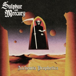 Виниловая пластинка Sulphur and Mercury - Alchemia Prophetica