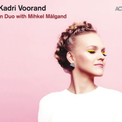 Виниловая пластинка Kadri Voorand - In Duo With Mihkel Malgand