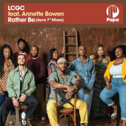 Виниловая пластинка LCGC feat. Annette Bowen - Rather Be (Ayce 7" Mixes)