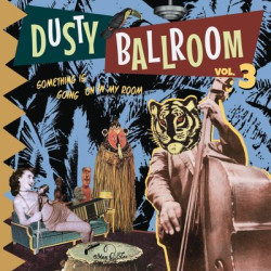 Виниловая пластинка Various Artists - Dusty Ballroom 03 - Something