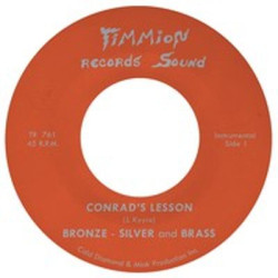 Виниловая пластинка Bronze, Silver &amp; Brass - Conrad'S Lesson