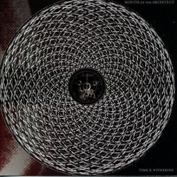 Виниловая пластинка Mouth Of The Architect - Time And Withering