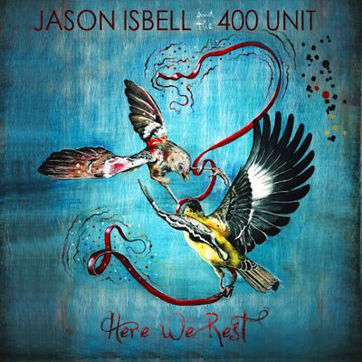 Виниловая пластинка Jason Isbell And The 400 Unit - Here We Rest (Reissue)