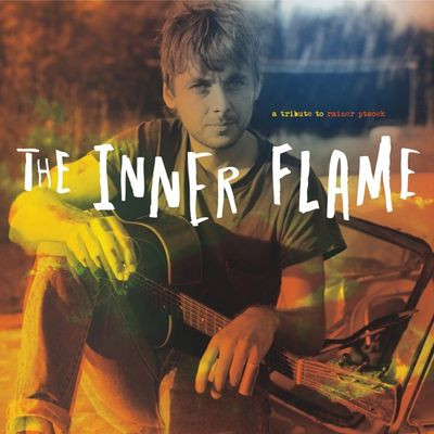 Виниловая пластинка Various Artists - The Inner Flame (A Tribute To Rainer Ptacek)
