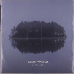 Виниловая пластинка Giant Walker - Silhouettes