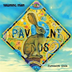 Виниловая пластинка Yawning Man - Pavement Ends (Transparent Orange Vinyl)