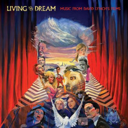 Виниловая пластинка Various Artists - Living The Dream David Lynch
