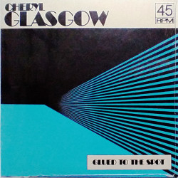 Виниловая пластинка Cheryl Glasgow - Glued To The Spot (прозрачный винил)