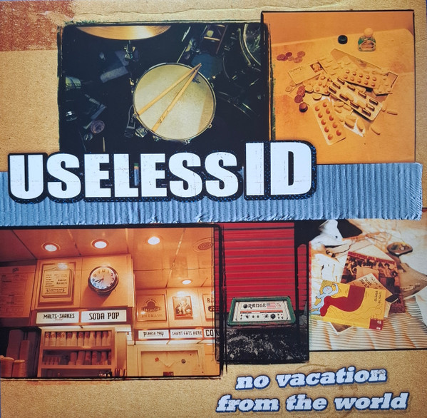 Виниловая пластинка Useless ID - No Vacation From The World