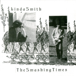 Виниловая пластинка Linda Smith/The Smashing Times - Split 7 Ep