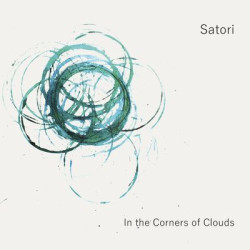 Виниловая пластинка Satori - In The Corners Of Clouds