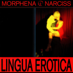 Виниловая пластинка Morphena &amp; Narciss - Lingua Erotica Ep