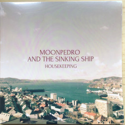 Виниловая пластинка Moonpedro &amp; The Sinking Ship - Housekeeping