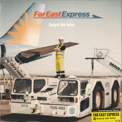 Виниловая пластинка Boys Be Kko - Far East Express (Tunnelvision
