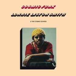 Виниловая пластинка Lonnie Liston Smith &amp; The Cosmic Echoes - Cosmic Funk