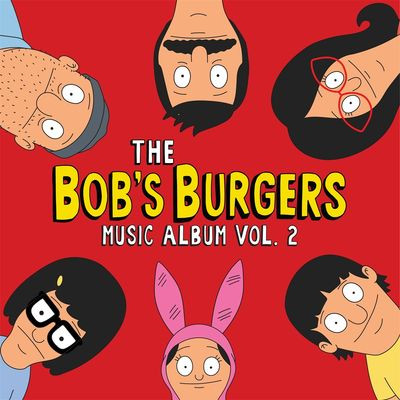 Виниловая пластинка Bob's Burgers - The Bob's Burgers Music Album Vol. 2