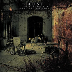 Виниловая пластинка An Autumn For Crippled Childre - Lost